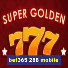 bet365 288 mobile